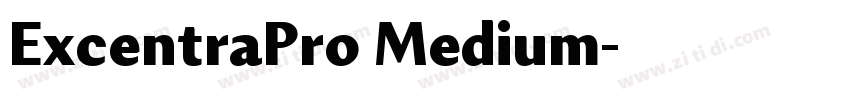 ExcentraPro Medium字体转换
